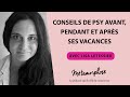 Conseils de psy avant, pendant et après ses vacances avec Lisa Letessier #508