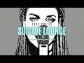 Suicide Lounge (Official Lyric Video)