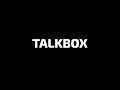 Talkbox Unbox