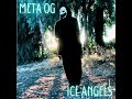 META OG - Ice Angels (prd.by @prodbydimihoodie )