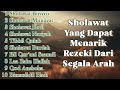 Sholawat Yang Dapat Menarik Rezeki Dari Segala Arah - Sholawat Busyro, Sholawat Nariyah | TRENDIING!