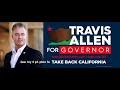2018 CA Governor Candidate Travis Allen on vaccination laws & other topics