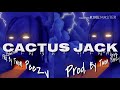 [FREE] Travis Scott x Quavo Type Beat || “Cactus Jack” || (Prod. By Twon Peezy)
