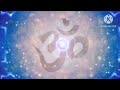 Om Mantra meditation. om Mantra चैटिंग for yoga and meditation