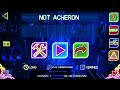 Not Acheron VERIFIED! - New Hardest Not Level! - Geometry Dash