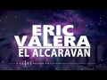 Eric Valera - El Alcaravan