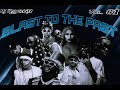 Blast To The Past Vol. #1 (Clean)