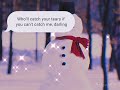 Snowman ~ SIA (lyrics)