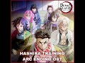 Hashira Training Arc - Ending OST [Official Demon Slayer OST] (鬼滅の刃)