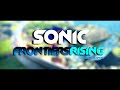 Break through it all (Sonic Frontiers Rising)
