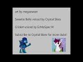 MLP Comic Dub: Sweetie Finds a Cricket (Censored) (feat Crystal Skies) (Comedy)