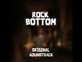 ROCK BOTTOM: ORIGINAL SOUNDTRACK: Descension (REMIX) [VOLUME 1]