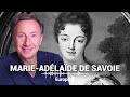 La véritable histoire de Marie-Adélaïde de Savoie racontée par Stéphane Bern