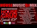 HOUSE GRUV 107 - House Music Radio DJ Mixshow #housemusiclovers