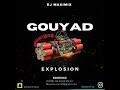 Dj Maximix - Gouyad Explosion