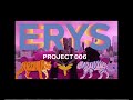PROJECT 006 | ERYS