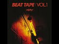 Zéphyr - Beat Tape, Vol. 1 [Full Beat Tape]