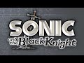 With Me - Sonic and the Black Knight [OST]