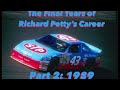 The Final Years of Richard Petty’s Career Part 2: 1989 (Trailer)