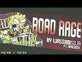 MISTFUL CRIMSON MORNING OST -- ROAD RAGE ( BY WASSABISOJA FT. HASSENX) + FLP