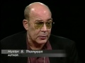 Hunter S. Thompson interview on 