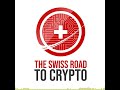 The Swiss Road To Crypto - The 3 most important developments in Crypto in March 2023