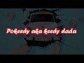 Pokeedy_-_Bari boss_( Official lyrics video )