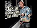 Cassidy- You Know What Time Im On