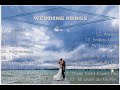 WEDDING SONGS || Romantic English Lovesong || New Nonstop Playlist 2022