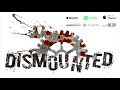 Dismounted - Corner of a Paper (lyrics video)