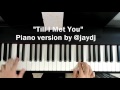 Till I Met You - Piano Cover