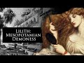 Lilith: Mesopotamian Demoness  | The Ancients