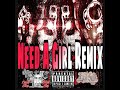 Need A Girl (RemiX4)