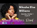 Black Writers Read Presents Nikesha Elise Williams ~ Saturday, October 1 at 12 pm ET