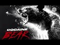 Cocaine bear movie review pt. 1/5