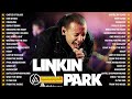 Linkin Park Full Album💥The Best Songs Of Linkin Park Ever💥New Divide, Numb, In The End