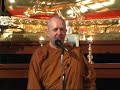 Ajahn Brahm Freedom The Path To Happiness 11 May 2007