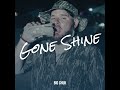 Gone Shine