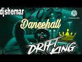 Dancehall mix 2023: teejay - drift,byron/maile/skeng