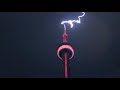 CN Tower Gets Struck by Lightning Repeatedly
