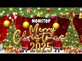 Non stop Christmas Songs Medley Remix 2025 🎄🎄🎄 Christmas Songs 2025 🍀 Merry Christmas 2025