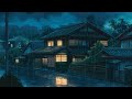 Osaka Village ~ Rain & Lofi HipHop Music ☔ Smooth Lofi Beats to sleep ~ No Copyright Lofi Beats