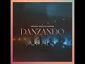 Danzando (Live)