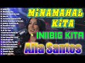 AILA SANTOS LOVE SONGS NONSTOP MEDLEY - Minamahal Kita, iniibig Kita, Kung maibabalik Ko Lang