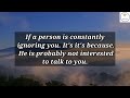 If A Person Is Constantly Ignoring You, Then..| Psychology Says