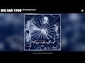 Big Sad 1900 - Misunderstood (Official Audio)