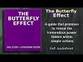 The Butterfly Effect: How Small Actions Leads to Big Impact - Audiobook