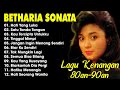 Lagu Kenangan Nostalgia Indonesia Terbaik Betharia Sonatha