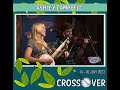 PERFORMING AT CROSSOVER 2023: ASHLEY CAMPBELL