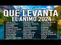 MÚSICA CRISTIANA QUE LEVANTA EL ÁNIMO 2024 - HERMOSAS ALABANZAS CRISTIANAS DE ADORACION 2024